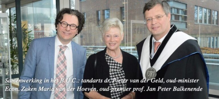 Samenwerking in het B.U.C.: tandarts dr. Pieter van der Geld, oud-minister Econ. Zaken Maria van der Hoeven, oud-premier prof. Jan Peter Balkenende